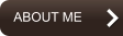 ABOUT ME